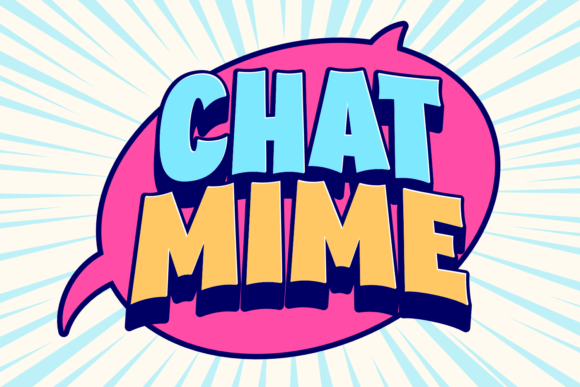 Chat Mime: A Cheerful Display Font for Consistent Branding