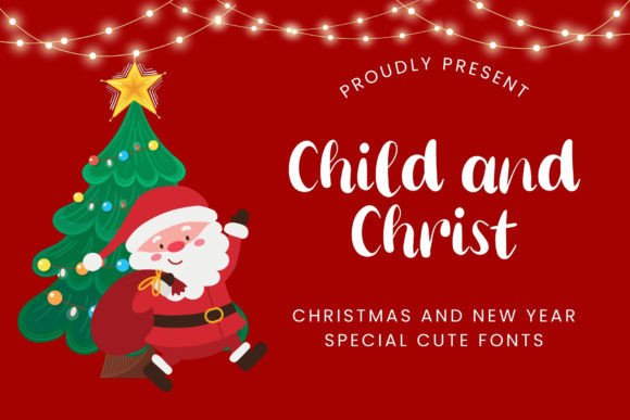 Child and Christ: A Display Font for Editors & Publishers