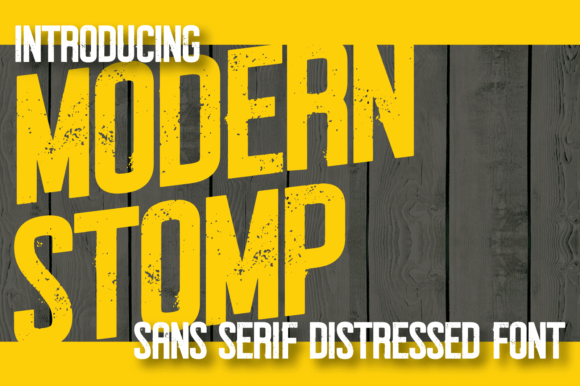 Modern Stomp: A Gritty Display Typeface for Branding