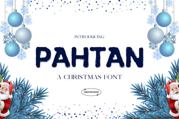 Pahtan: The Playful Christmas Font for Campaign Creatives