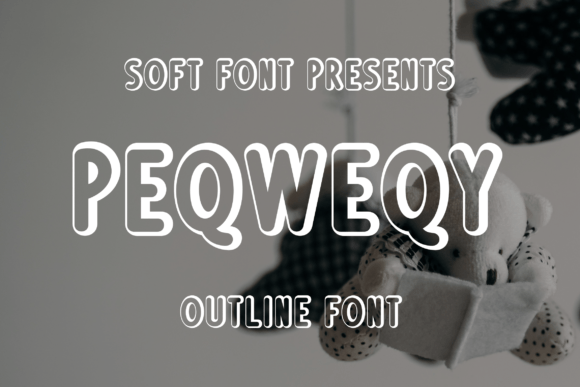 Peqweqy: The Outline Font That Brings Play to Publishing