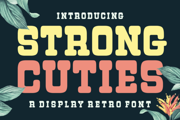 Why Crafters Love the Strong Cuties Font for Retro Product Designs